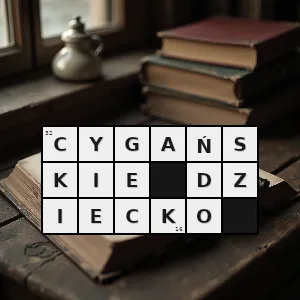 Hasło krzyżówkowe dziecko które pójdzie wszędzie i z każdym nie boi się ludzi - cygańskie dziecko – rozwiązanie, synonimy, podpowiedzi i definicje krzyżówkowe